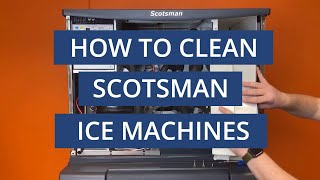 How To Clean a Scotsman Ice Machine Cuber (Part 3)