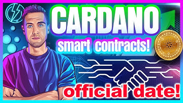 CARDANO SMART CONTRACTS DATE ANNOUNCED! HISTORIC ADA NEWS!
