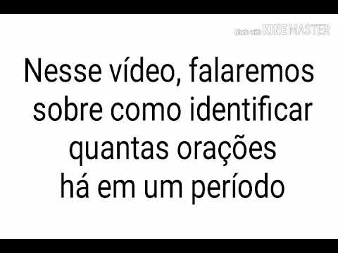 COMO IDENTIFICAR QUANTAS ORAÇÕES HÁ EM UM PERÍODO - Me Helpa