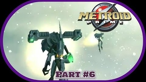 Metroid Prime: Part 6: Space Pirate Party Crasher