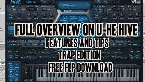 Overview of U-He Hive vst Trap Edition (free FLP)