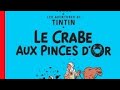 Tintin Le Crabe Aux Pinces D Or mp3