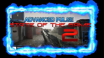 New FPS Advanced Pulse State Of The Game 2