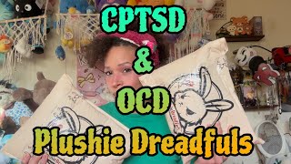Complex PTSD & OCD V2 Plushie Dreadfuls @RhianChambers