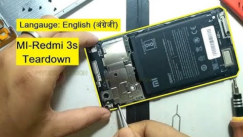Redmi 3s Prime Teardown - Battery Replacement - Speaker Replacement and Cleaning | English (अंग्रजी)