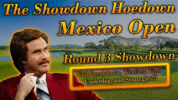 PGA DFS: Showdown Hoedown Round 3 | Mexico Open | DraftKings Strategies & (Not) Picks | Underdog
