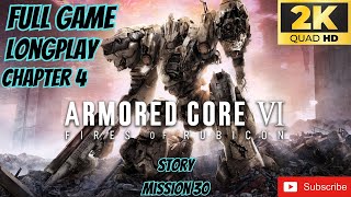 Armoured Core VI Fires Of Rubicon Chapter 4 Mission 30 Intercept The Redguns (UHD) 60FPS