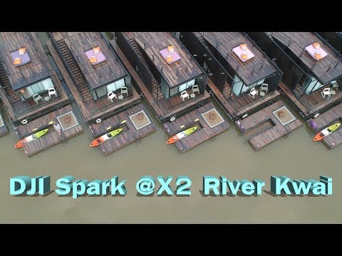 DJI Spark @X2 River Kwai Resort, Kanchanaburi