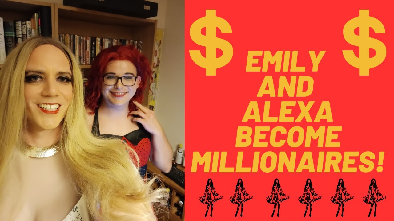 Alexa and Emily Become Millionaires! | Crossdressing on Twitch - YouTube