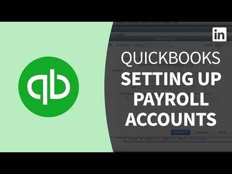 QuickBooks Tutorial - Setting up PAYROLL ACCOUNTS