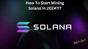 How To Start Mining Solana Using Windows | 2024 Guide