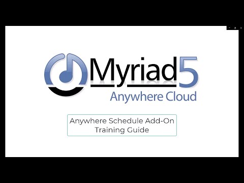 Myriad Anywhere Schedule - Add On - Training Video