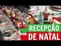 RECEBENDO AMIGOS PARA O NATAL | Menu, Decoração e Detalhes!