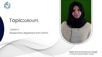 Groups- BSc Mathematics (Calicut University)- Peer Group Teaching