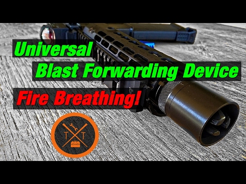 AR-15 Universal Blast Forwarding Device: In Depth Review