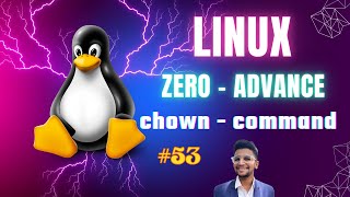 chown command | Linux ZERO TO ADVANCE | Linux video series 53 #linux #opensource #devop  #sysadmin
