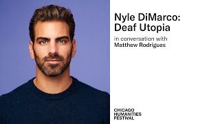 Nyle DiMarco: Deaf Utopia [CC]