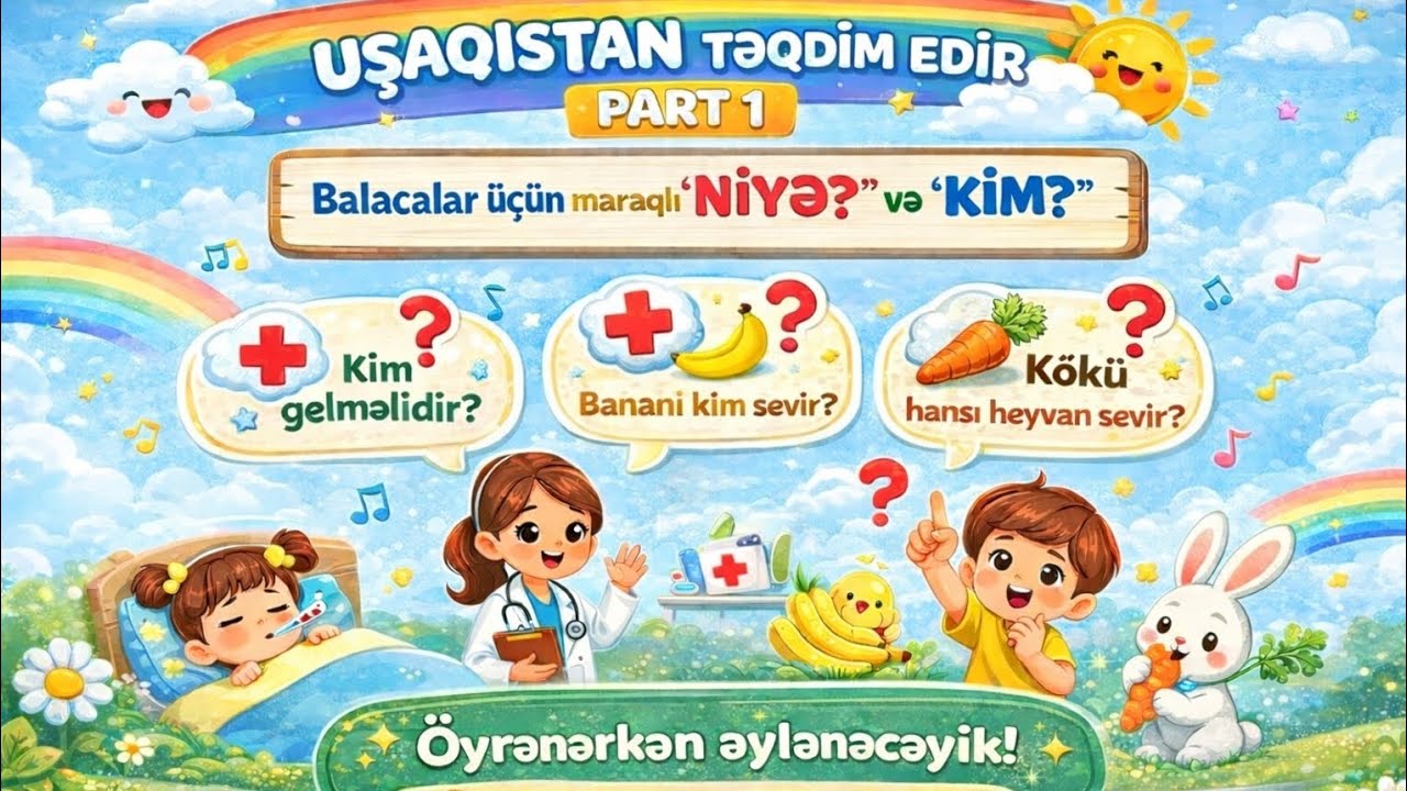 Öyrədici və Zəka Gücləndirən Sual-Cavab 👶🎉 | 2-6 Yaş Uşaqlar üçün |UŞAQISTAN