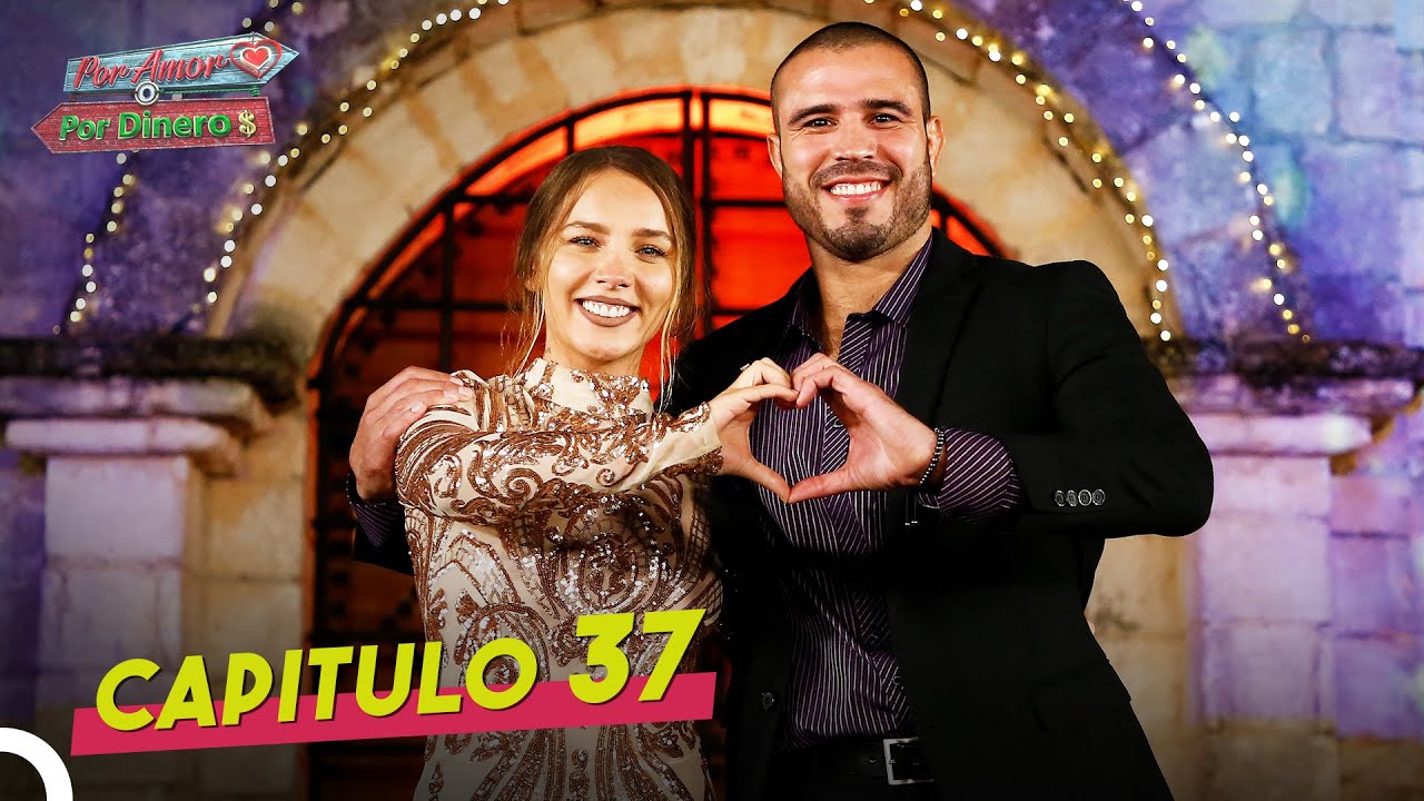 Por Amor o Por Dinero Capítulo 37 | Por Amor o Por Dinero (FINAL) - YouTube