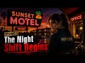 🎬SUNSET MOTEL – EPISODE 1: “The Night Shift Begins”