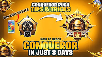 How To Reach Conqueror In Just 3 Days | Low Device Conqueror Tips & Tricks | PUBG MOBILE
