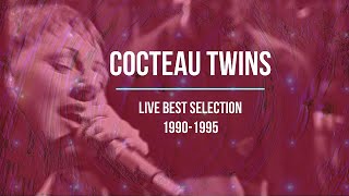 Cocteau Twins Live - Compilation of best soundboard recordings with synched HD video (1990-1995) screenshot 3