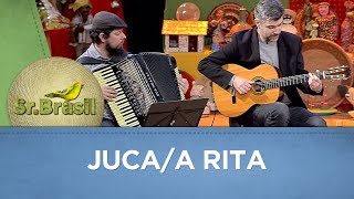 Juca/A Rita |  Luiza Lara e Ricardo Nazar