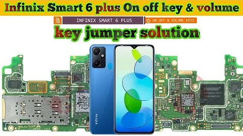 Infinix Smart 6 plus On off key & volume key not working jumper solution|#thesoilboy