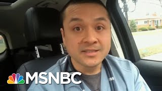 Voices From The Front Lines: Medical Workers Share Their Coronavirus Stories | MTP Daily | MSNBC