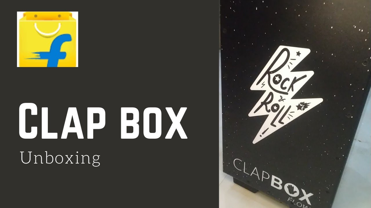 Clap Box Unboxing || Flipkart