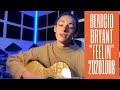Benicio Bryant sang "Feelin" (Original Song) ↔ 20201009