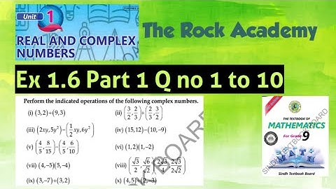 Ex 1.6 Part 1 | Solution  Unit 1 | Real and Complex Number | Sindh textbook Class 9 Math