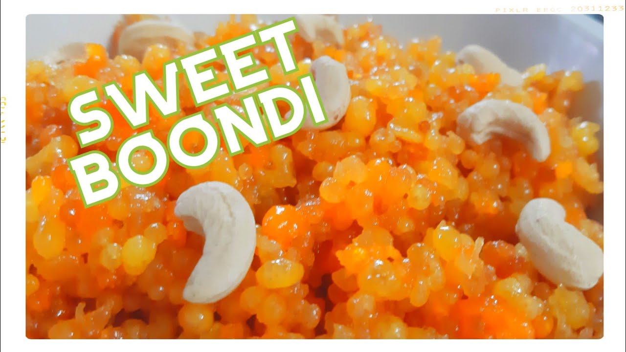 How To Make SWEET BOONDI At Home In Telugu YouTube