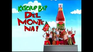 Del Monte Tomato Ketchup Ktv 30S - Philippines, 2004