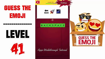 Guess The Emoji Level 41 - All Answers - Walkthrough ( By GMonks Entertainment )