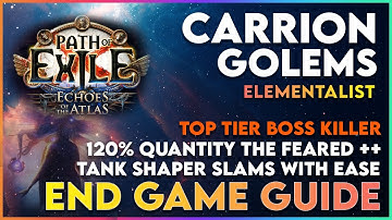 Carrion Golem Elementalist End Game Build Guide - Best All Around Boss Killer in 3.13 Ritual League