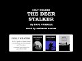 Cult Holmes The Deer Stalker By Paul Cornell Read By Andrew Sachs Cult Holmes The Deer Stalker By Paul Cornell Read By Andrew Sachs