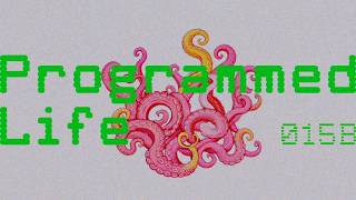 015B- 'Programmed Life' Official Visualizer