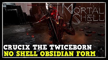 Mortal Shell Crucix The Twiceborn No Shell Obsidian Dark Form