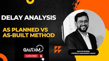 Delay Analysis || As-Planned vs As-Built Method