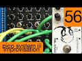 #56 Erica Synths Pico System iii Improvisation (with Malekko GOATKEEPER)