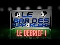 Omatalanta  le replay du debrief du bar des supporters aprs le match nul de lom