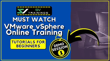 VMware vSphere | Tutorial For Beginners | Demo Session 1 | SV Trainings
