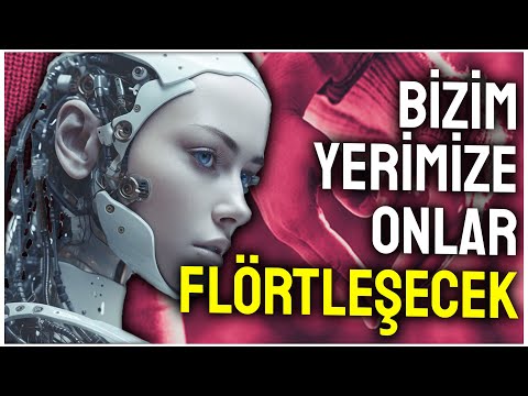 YAPAY ZEKA BİZİM YERİMİZE FLÖRTLEŞECEK | PODCAST