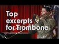 TOP 9 Most Requested Excerpts for Trombone and Bass Trombone!