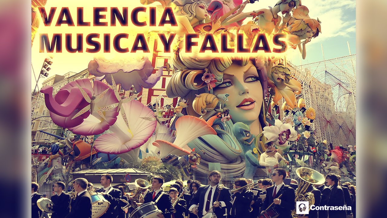 VALENCIA MUSICA Y FALLAS, Musica Fallera, Pasodobles 