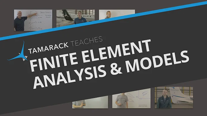 Intro to Finite Element Analysis & Models