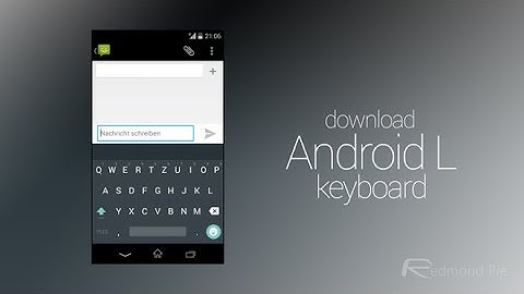 Android L Keyboard On Any Android Device