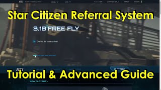Star Citizen - [READ UPDATE] Referral Program Tutorial & Advanced Guide