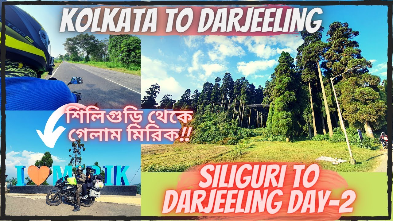 SILIGURI TO DARJEELING || DAY-2 || DARJEELING TOUR BY BAJAJ PULSAR 150 || KOLKATA TO DARJEELING ||